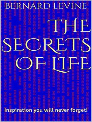 cover image of The Secrets of Life